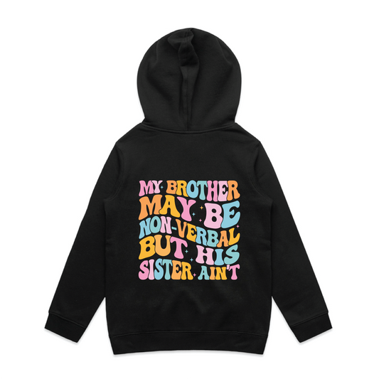 "My brother may be non verbal" Premium Kids & Youth Hoodie