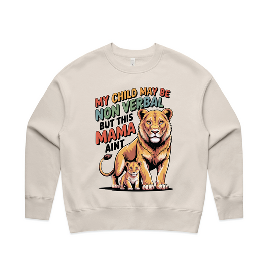 "My child may be nonverbal" Women's Premium Sweatshirt