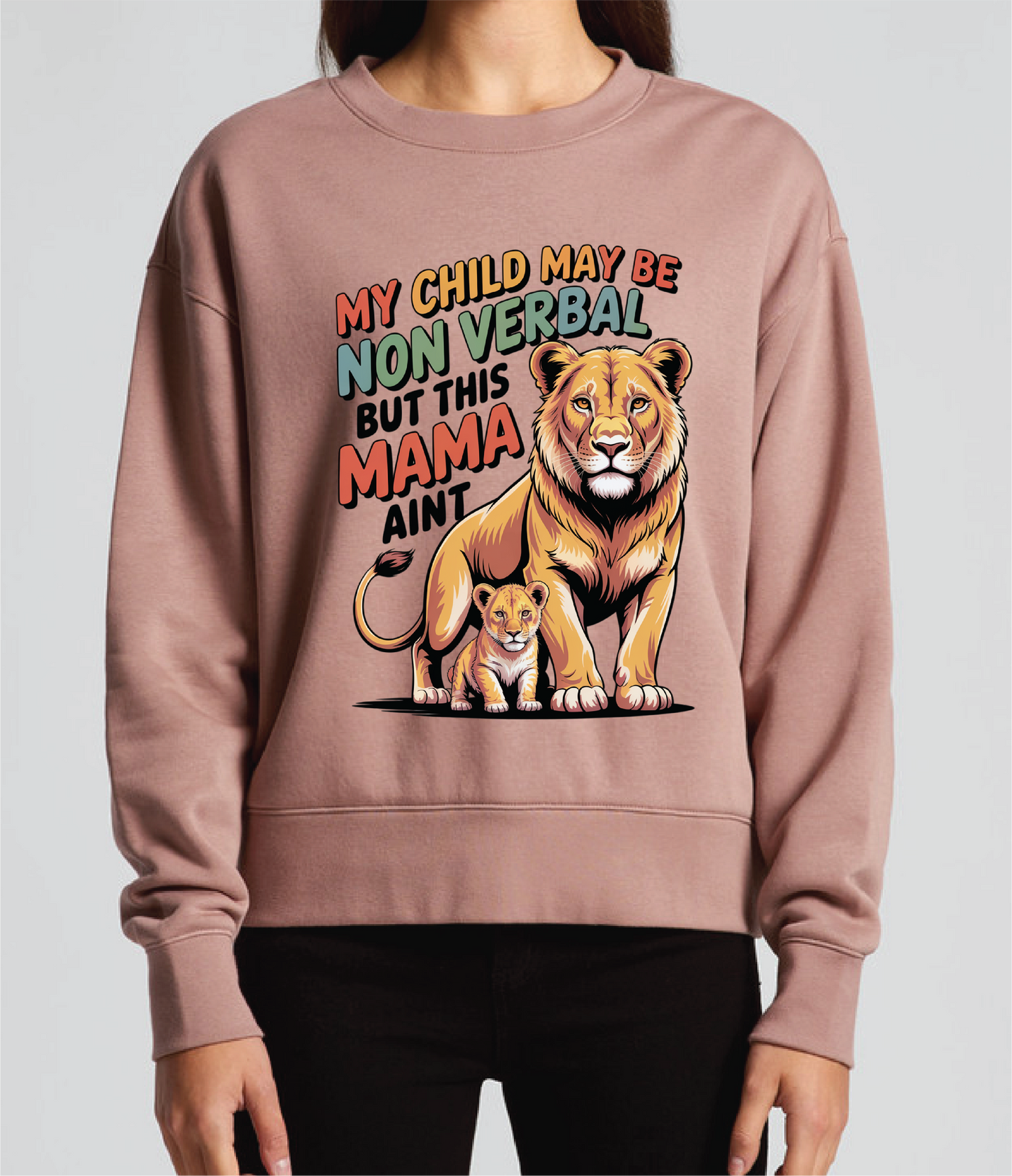 "My child may be nonverbal" Women's Premium Sweatshirt
